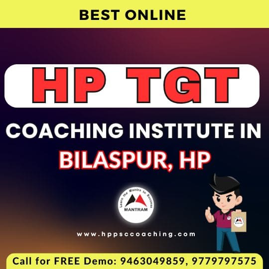 Best Online HP TGT Coaching Institute in Bilaspur HP