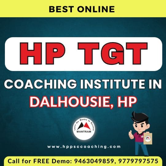 Best Online HP TGT Coaching Institute in Dalhousie HP