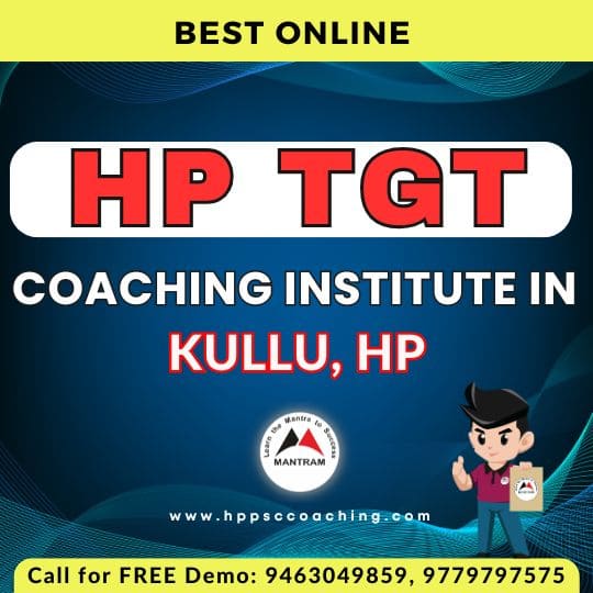 Best Online HP TGT Coaching Institute in Kullu HP