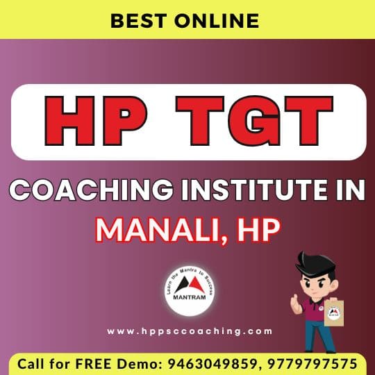 Best Online HP TGT Coaching Institute in Manali HP